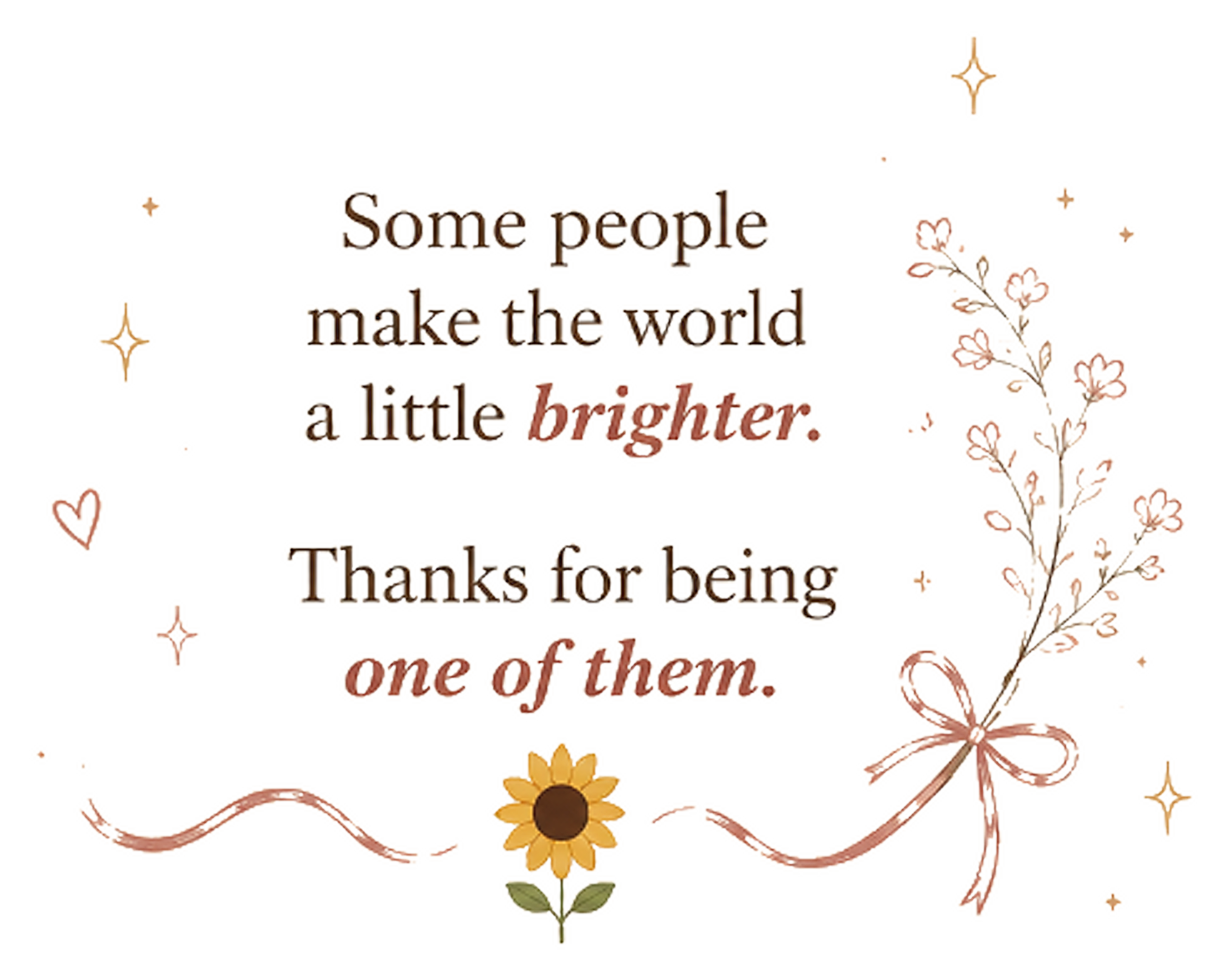 Some people make the world a little brighter